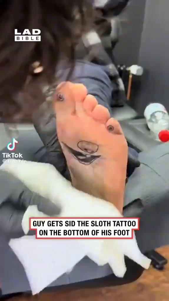 BIBLE Til ( GUY GETS SID THE THE SLOTH TATTOO ON THE BOTTOM OF HIS FOOT ...