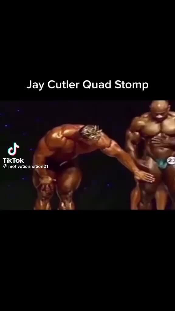 Jay Cutler Quad Stomp motivator TikTok @ motivator - iFunny