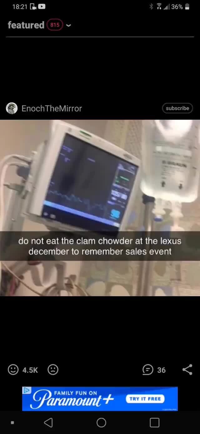 Featured EnochTheMirror subscribe do not eat the clam chowder at the