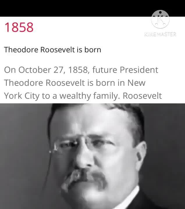 1858 Theodore Roosevelt Is Born On October 27 1858 Future President 3 