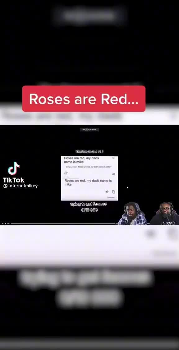 Roses are Red... cf TikTok iFunny