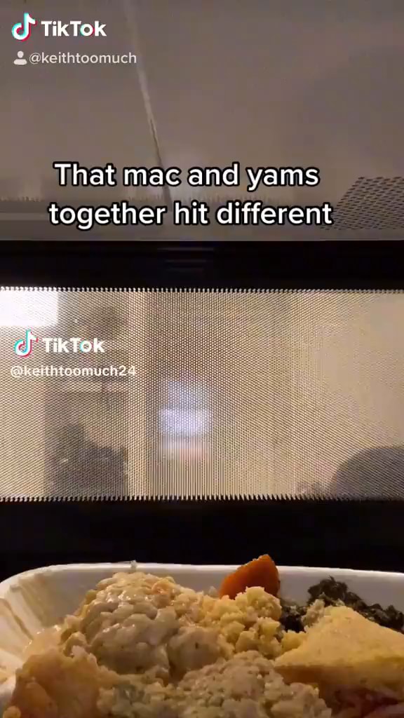 TikTok Gkeithtoomuch That mac and yams together hit different ch TikTok