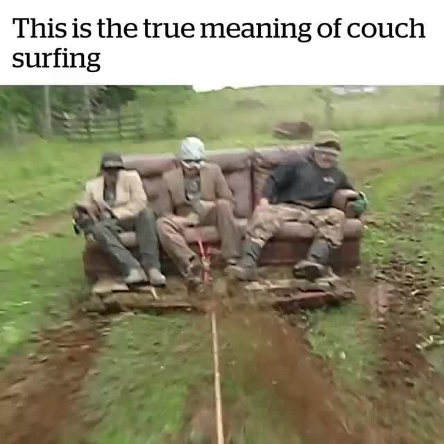 this-is-the-true-meaning-of-couch-surfing-ifunny