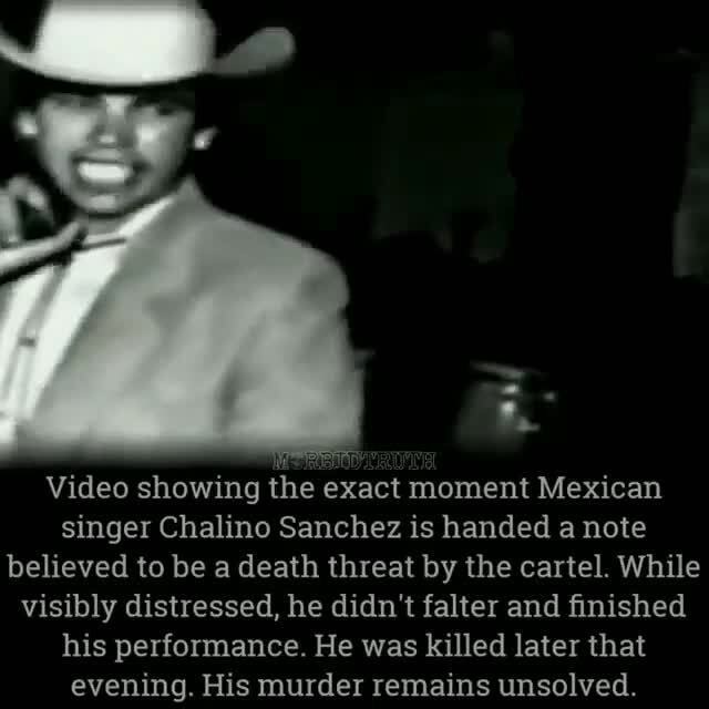 Video showing the exact moment Mexican singer Chalino Sanchez is handed