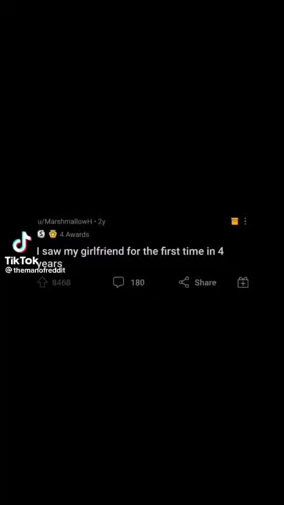 I saw my girlfriend for the first time in 4 180 Share fA - iFunny