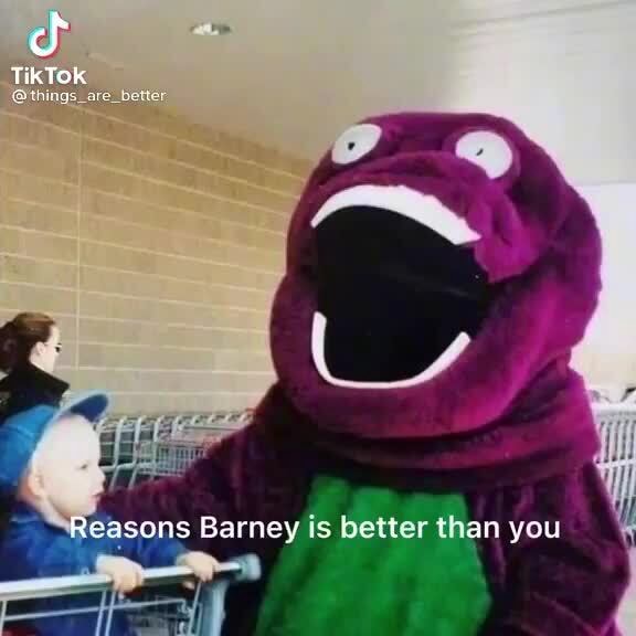 Tik Barney Is Better Than You - Ifunny