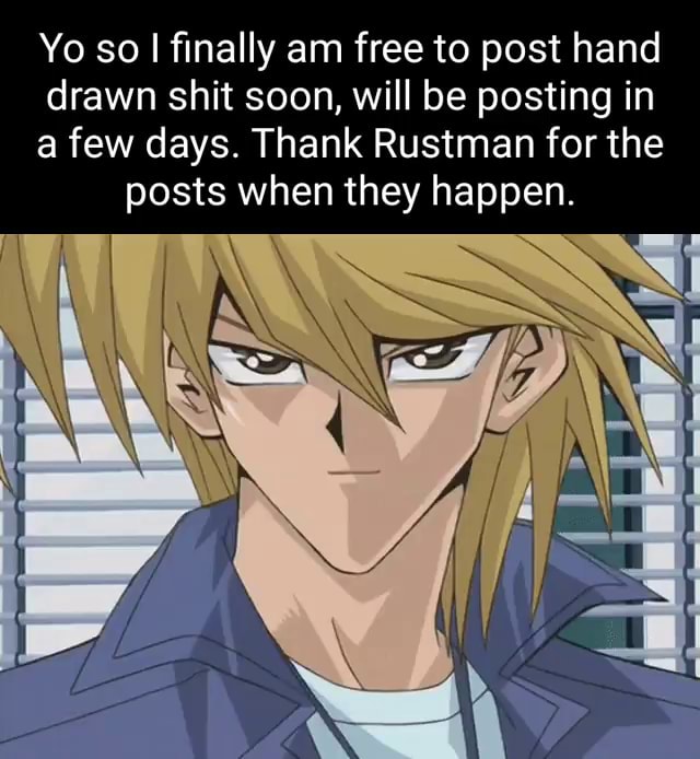 Yo so finally am free to post hand drawn shit soon, will be posting in ...