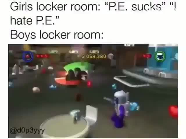 Girls Locker Room “pe Sucks Hate Pe Boys Locker Room Ifunny 3293