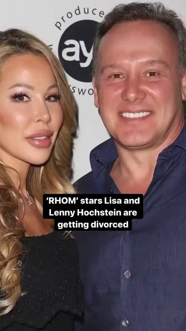 'RHOM' Stars Lisa And I Lenny Hochstein Are Getting Divorced - IFunny