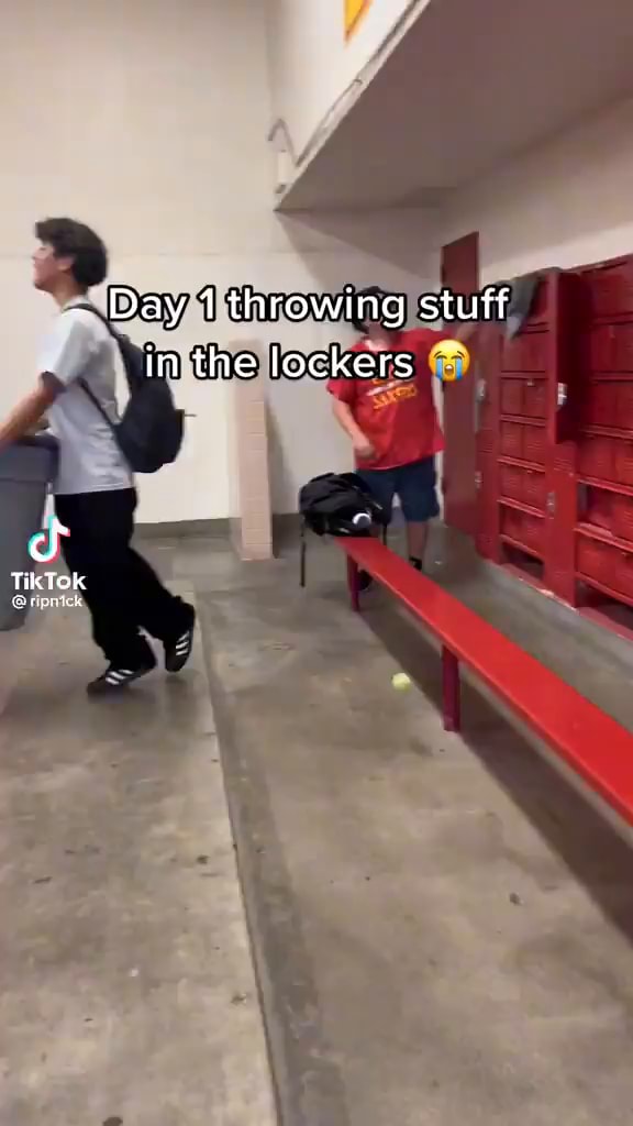 Day 1 throwing stuff in the lockers ff Tik Tok iFunny