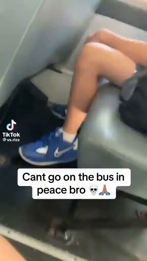 Bus Rizz TikTok @vs.rizz Cant go on the bus in peace bro GA - iFunny