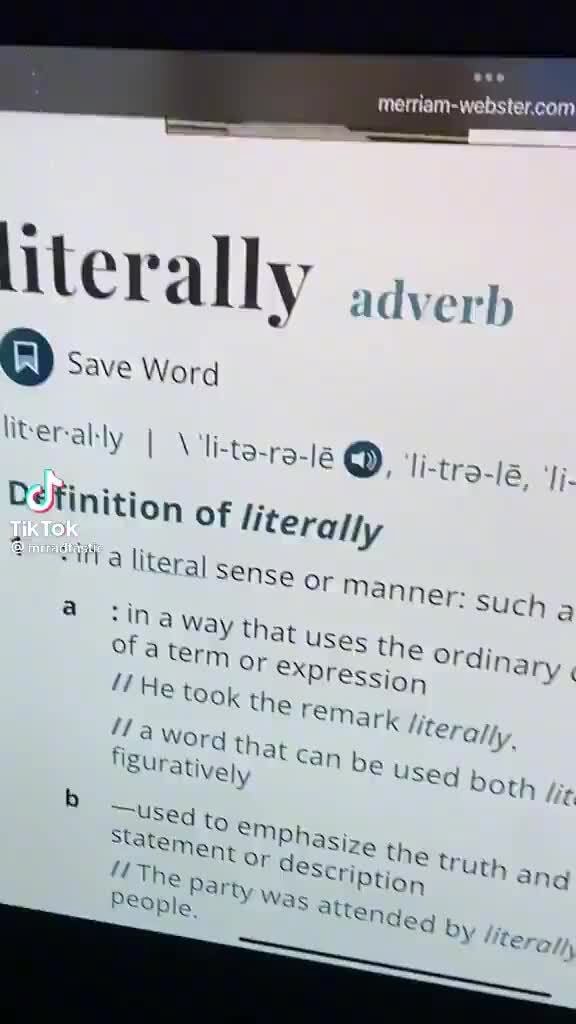 Literally adverh Save Word liter 'ally I adverb \litarale tral6 li
