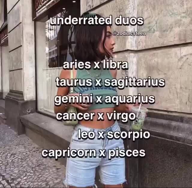 Underrated duos aries x libra taurus x sagittarius gemini x aquarius ...