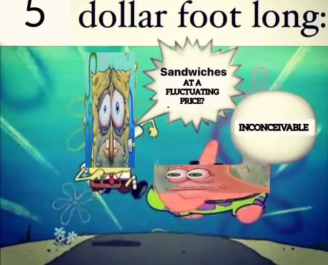 dollar-foot-long-ifunny