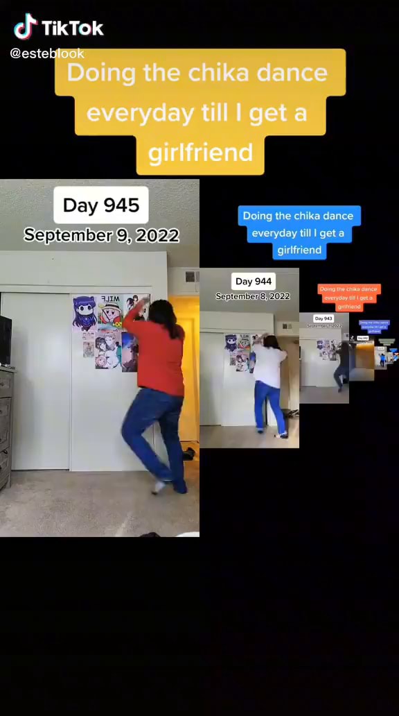 Ch TikTok @estel _ Doing the chika dance everyday till get girlfriend ...