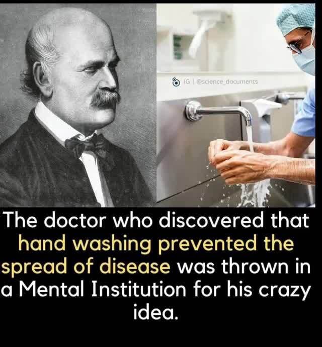 The doctor who discovered that hand washing prevented the spread of