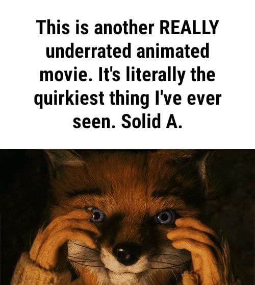 This is another REALLY underrated animated movie. It's literally the ...