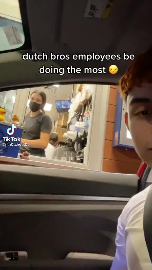 dutch-bros-employees-be-doing-the-most-tiktok-ifunny
