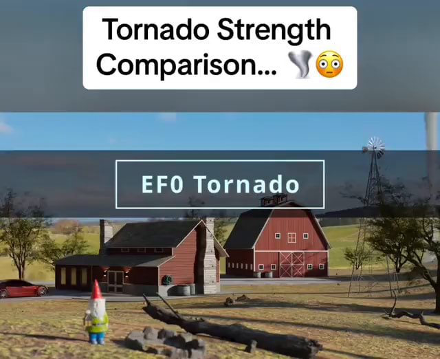 Tornado Strength Comparison... EFO Tornado 5 oH - iFunny