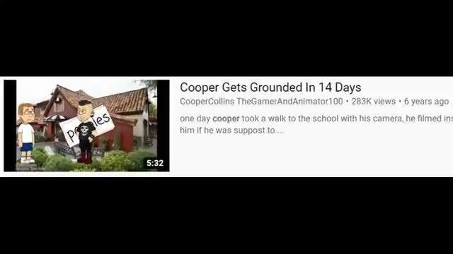 Cooper Gets Grounded In 14 Days Ifunny