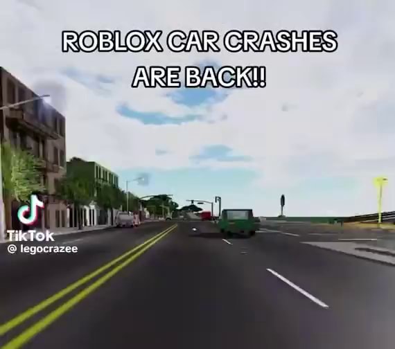 roblox car crashes have returned