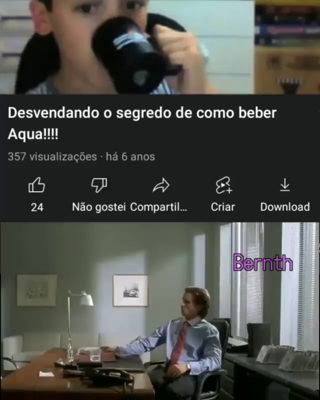 Am Desvendando O Segredo De Como Beber Aqual 357 Visualizações Há 6 Anos 24 Não Gostei 