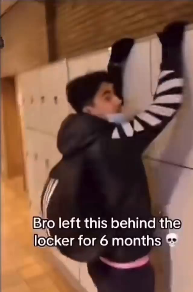 Bro left this behind the locker for 6 months - iFunny