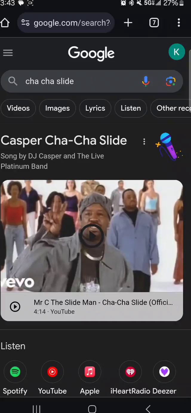 Google Q. cha cha slide Videos Images Lyrics Listen Other rec