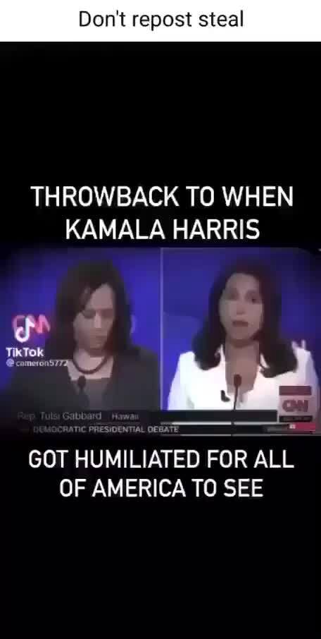 Don't repost steal THROWBACK TO WHEN KAMALA HARRIS (DENTIAL GOT ...