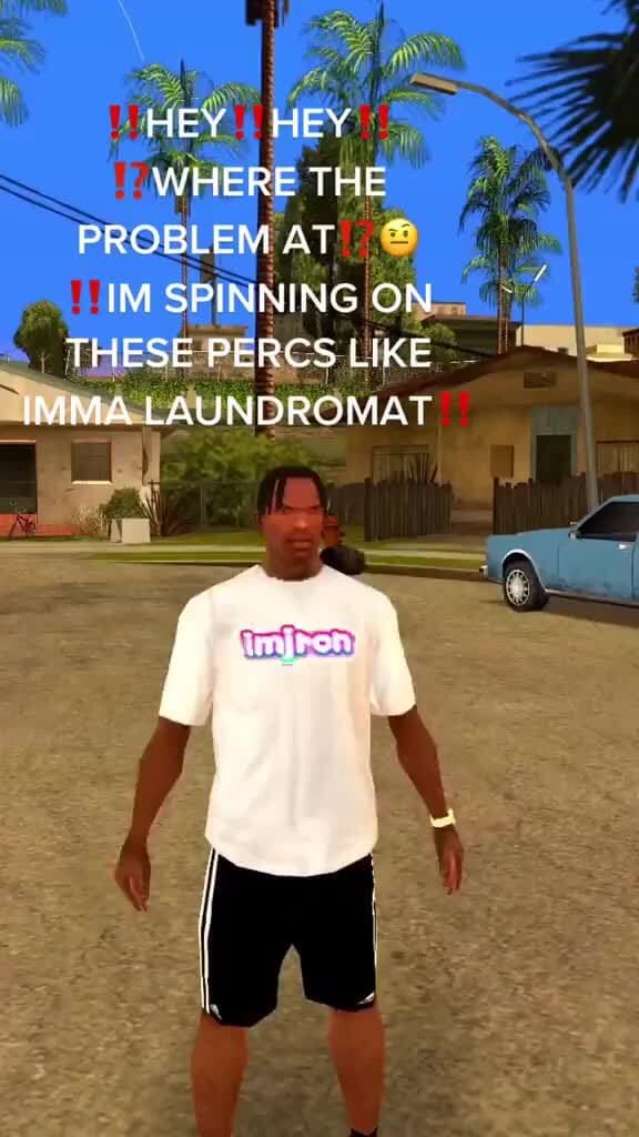 HEY HEY WHERE THE PROBLEM AT IM SPINNING ON THESE PERCS LIKE IMMA