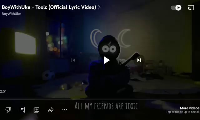 BoyWithUke - Toxic (Lyrics) [ All my friends are toxic ], Real-Time   Video View Count