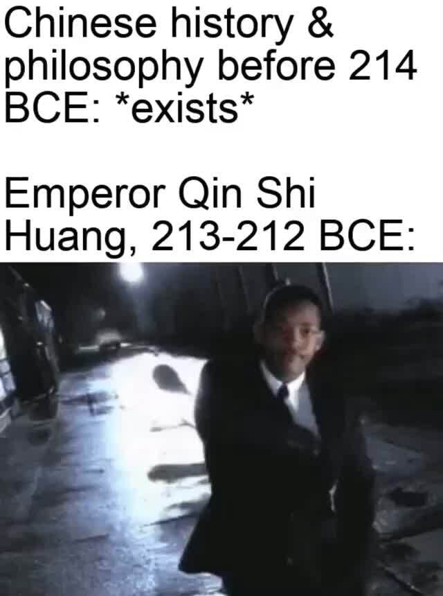 chinese-history-philosophy-before-214-bce-exists-emperor-qin-shi