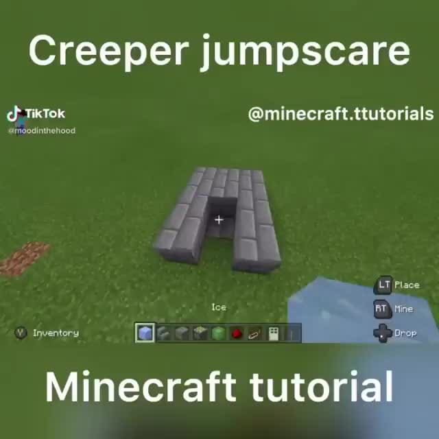 Creeper jumpscare Minecraft tutorial )