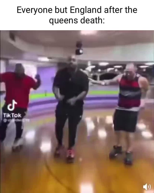 Everyone But England After The Queens Death Tik Tok Et 