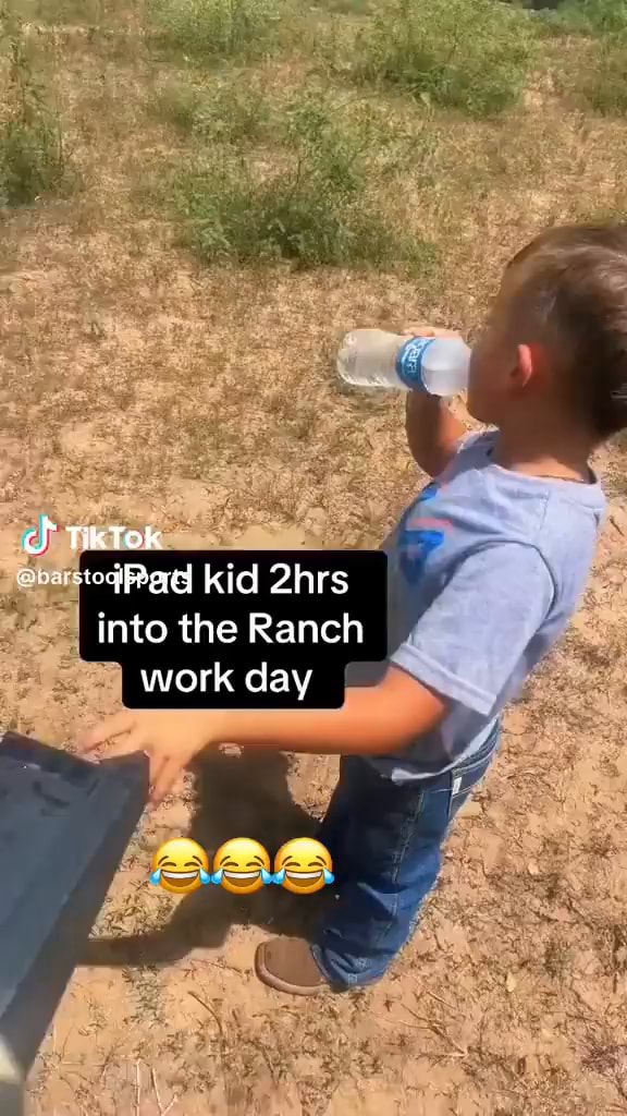 Cf TikTok eowstogbaa kid 2hrs into the Ranch work day - iFunny