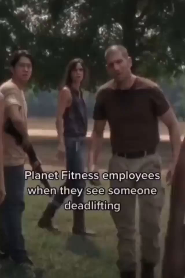 planet-fitness-employees-when-they-see-someone-deadlifting-ifunny