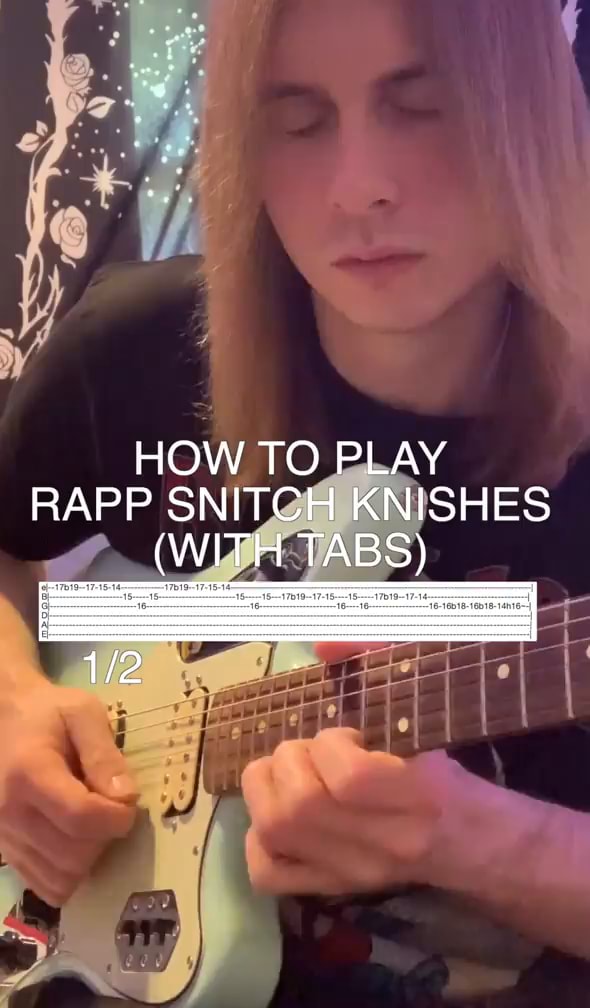 HOW TO PLAY RAPP SNITCH KNISHES (WITH TABS) )