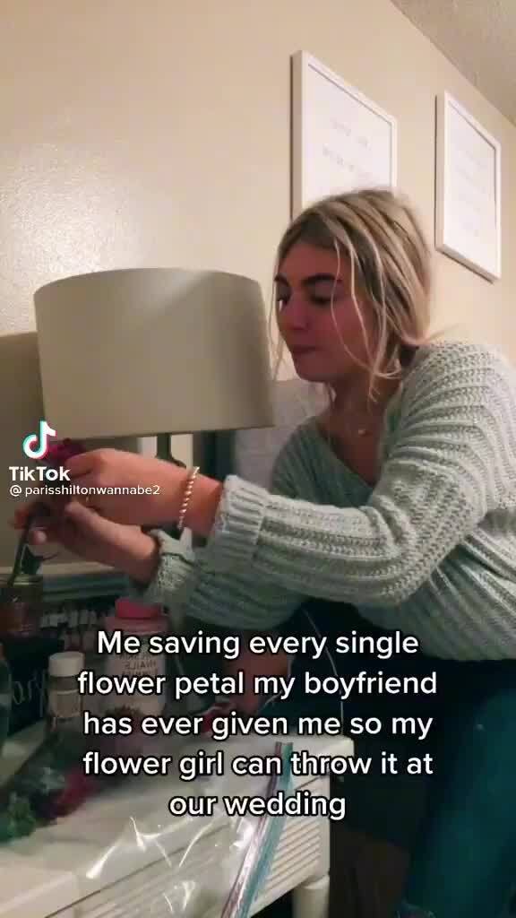 TikTok, Me saving every single flower petal my boyfriend has ever given