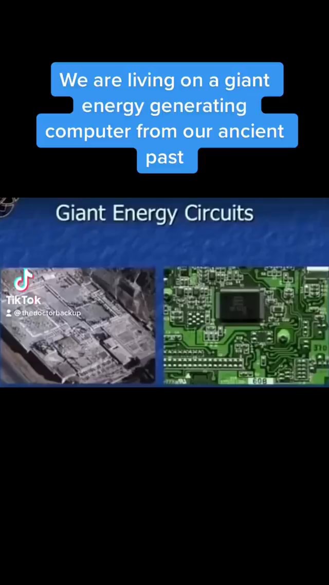 We are living on a giant energy generating computer from our ancient ...