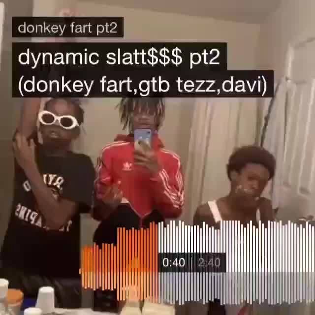 Jonkey fart 2 dynamic slatt$$$ (donkey art vi) ii - iFunny