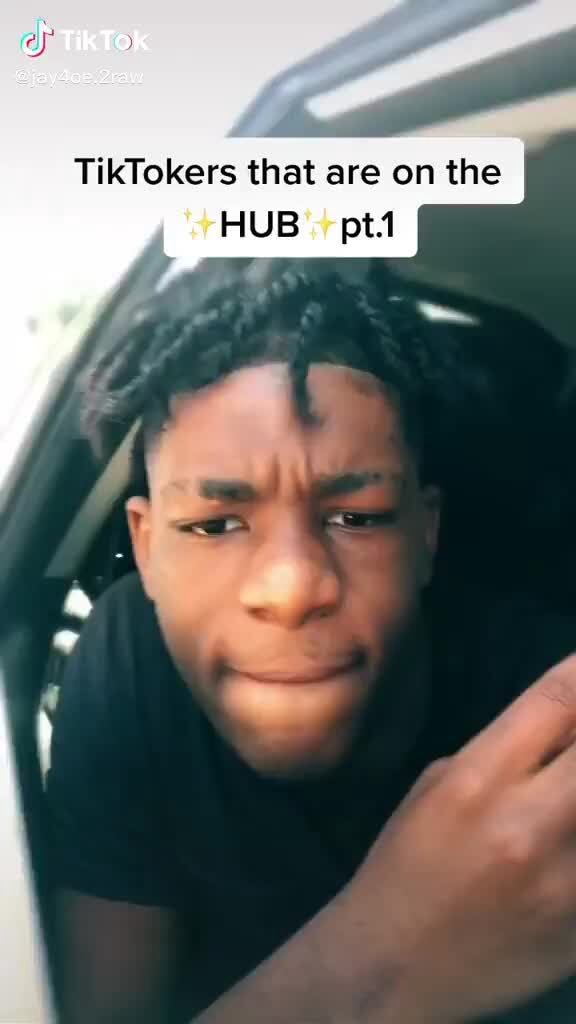 Cf TikTok TikTokers that are on the HUB - iFunny
