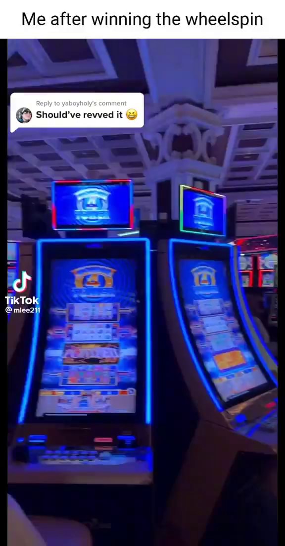 Me after winning the wheelspin Reply t Should've rewved it TikTok iFunny