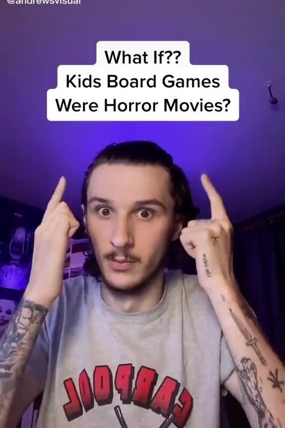 What If?? Kids Board Games Were Horror Movies? iFunny