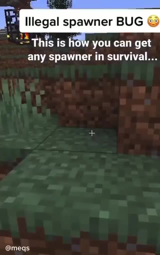 Spawner BUG This is How you can get any spawner in survival... meas