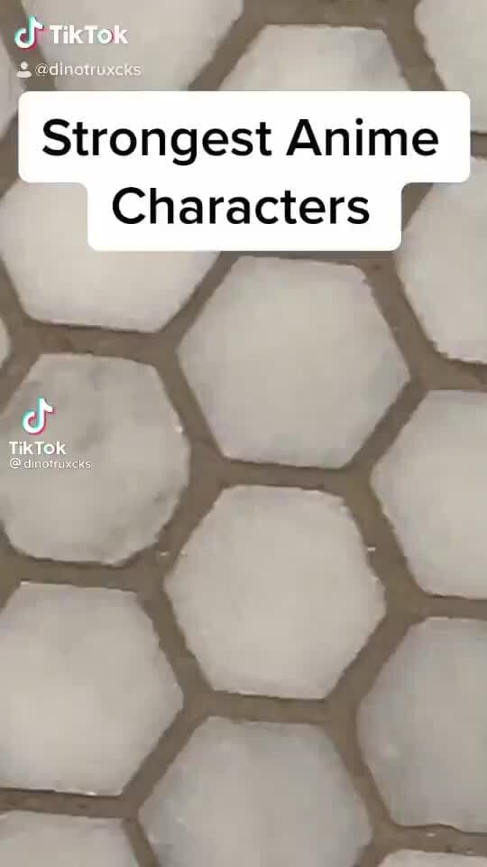 TikTok Strongest Anime Characters TikTok iFunny