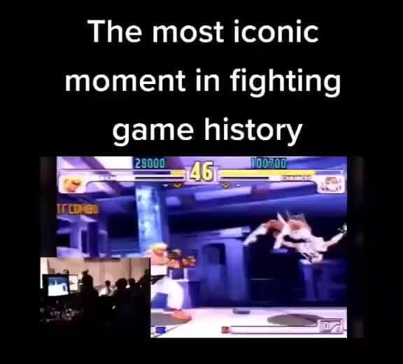The most iconic moment in fighting game history 23000 - iFunny