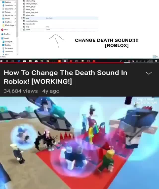 CHANGE DEATH SOUND!!! [ROBLOX] mo How To Change The Death Sound In