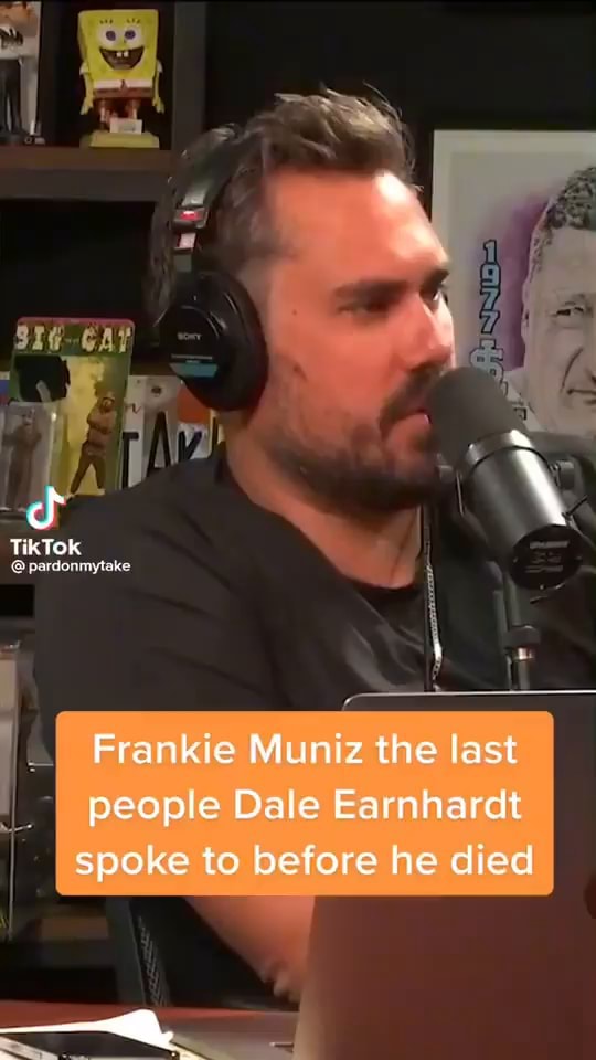TikTOK Frankie Muniz the last people Dale Earnhardt spoke to before he