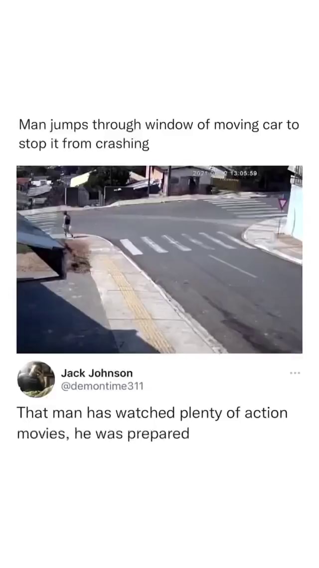 Man jumps through window of moving car to stop it from crashing Jack ...