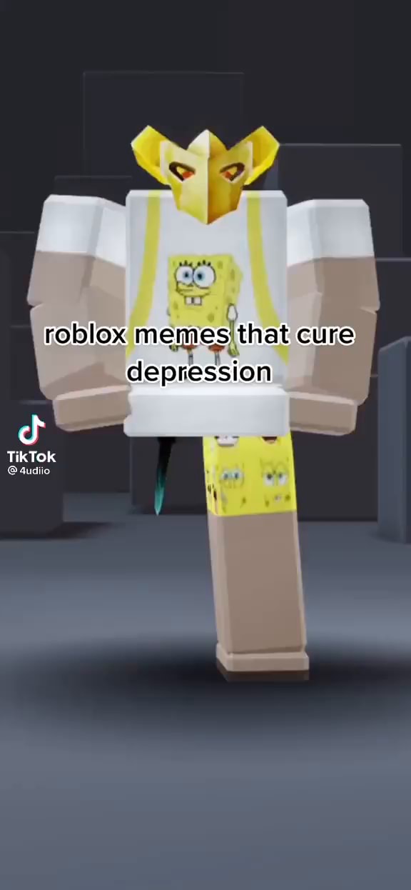 roblox memes that cure depressions｜TikTok Search